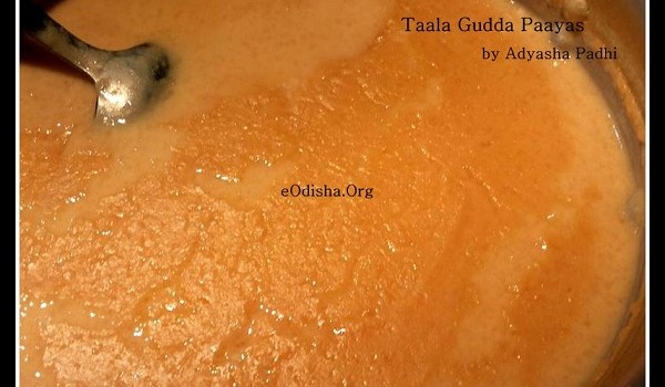 Taala Gudda Paayas eodishaorg odia food